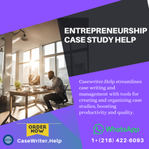 Entrepreneurship Case Study Help