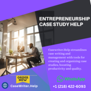 Entrepreneurship Case Study Help