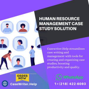 Human Resource Management Case Study Solution